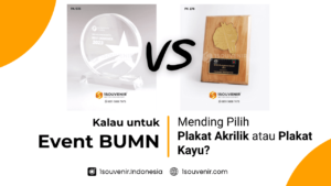 pilih plakat akrilik atau plakat kayu