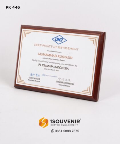 PK446 Plakat Kayu Certificate of Retirement Assistant Officer Production Control PT Onamba Indonesia Karawang