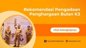 rekomendasi penghargaan bulan k3