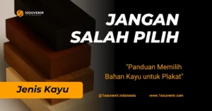 Jenis bahan kayu untuk membuat plakat