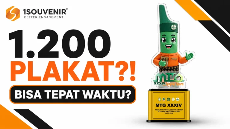 Bagaimana 1Souvenir Memproduksi 1.200 Plakat Custom dengan Tepat Waktu