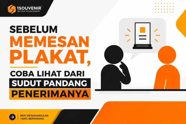 Sebelum Memesan Plakat, Coba Lihat dari Sudut Pandang Penerimanya